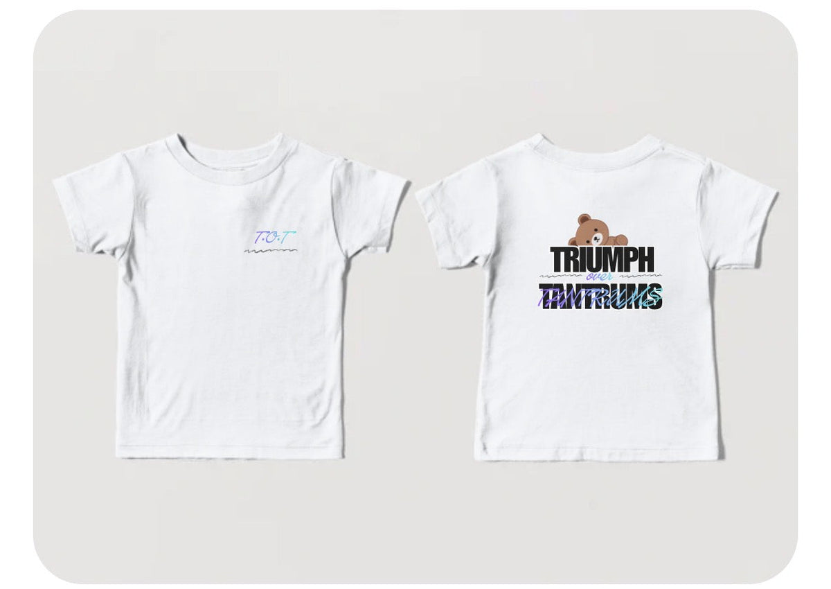 Triumph Over Tantrums (T.O.T) T-Shirt