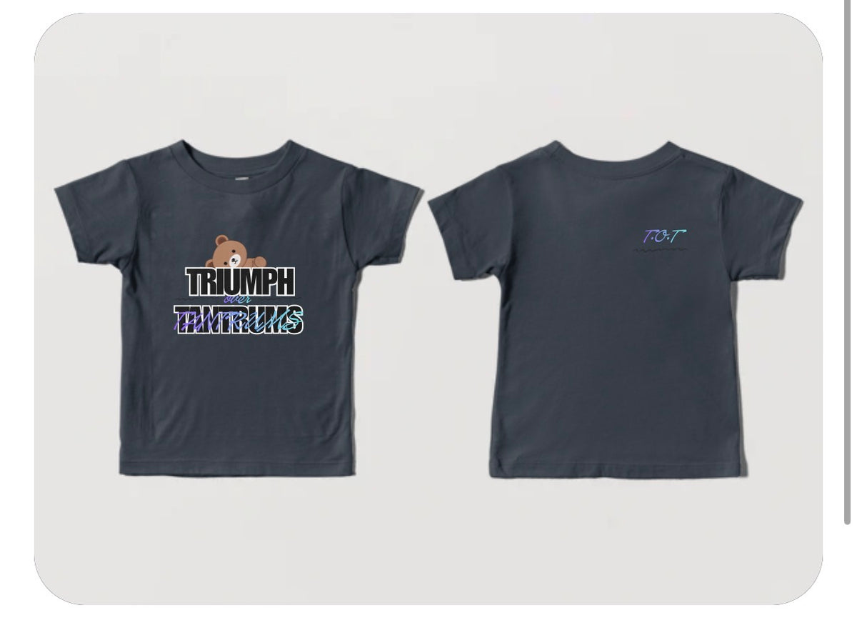 Triumph Over Tantrums (T.O.T) T-Shirt