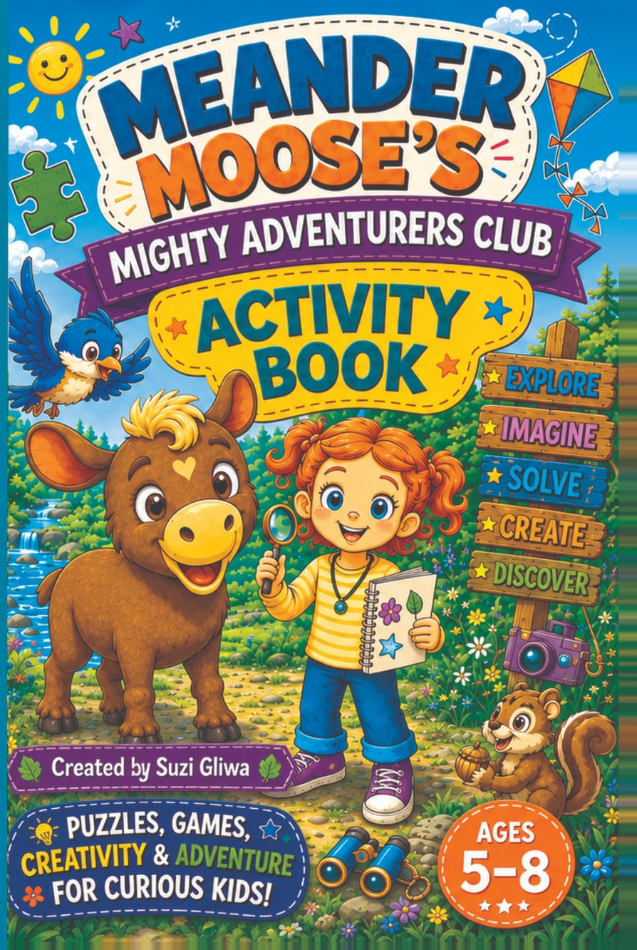 Meander Moose’s Mighty Adventurers Club Activity Book