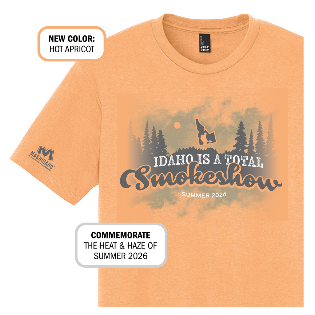 Idaho is a Total Smokeshow - Hot Apricot Tee